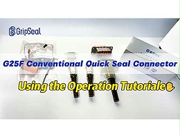 G25F Regular Quick Connector - Operation Tutorial